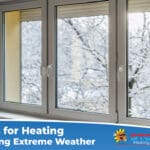 Tips for Heating During Extreme Weather